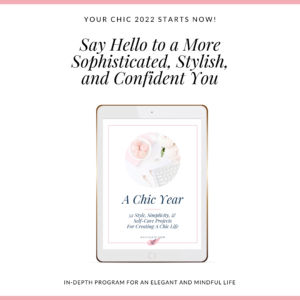 A Chic Year of Style, Simplicity and Self-Care