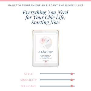 A Chic Year Style Simplicity Self-Care